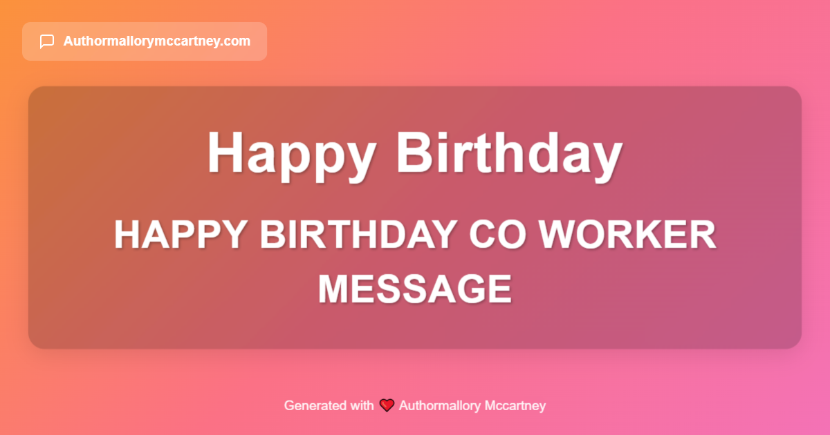 happy birthday co worker message