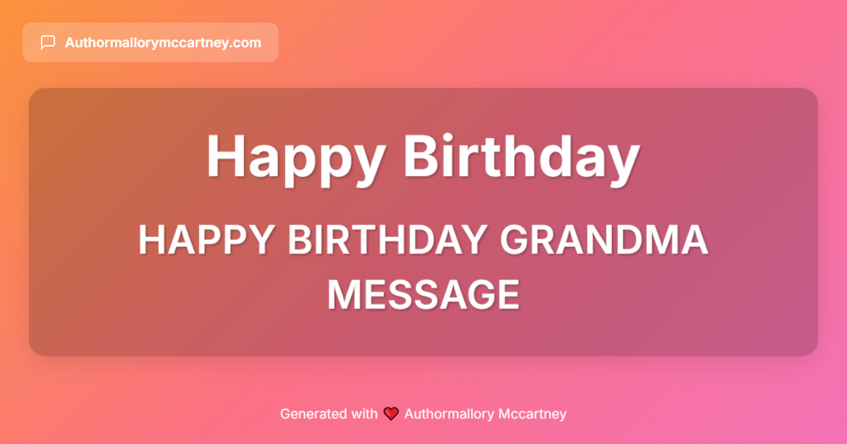 happy birthday grandma message