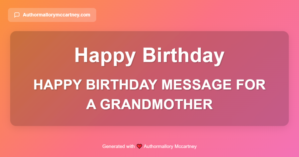 happy birthday message for a grandmother