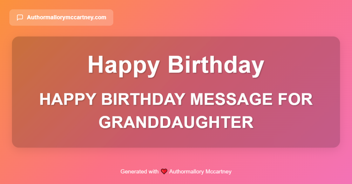 happy birthday message for granddaughter