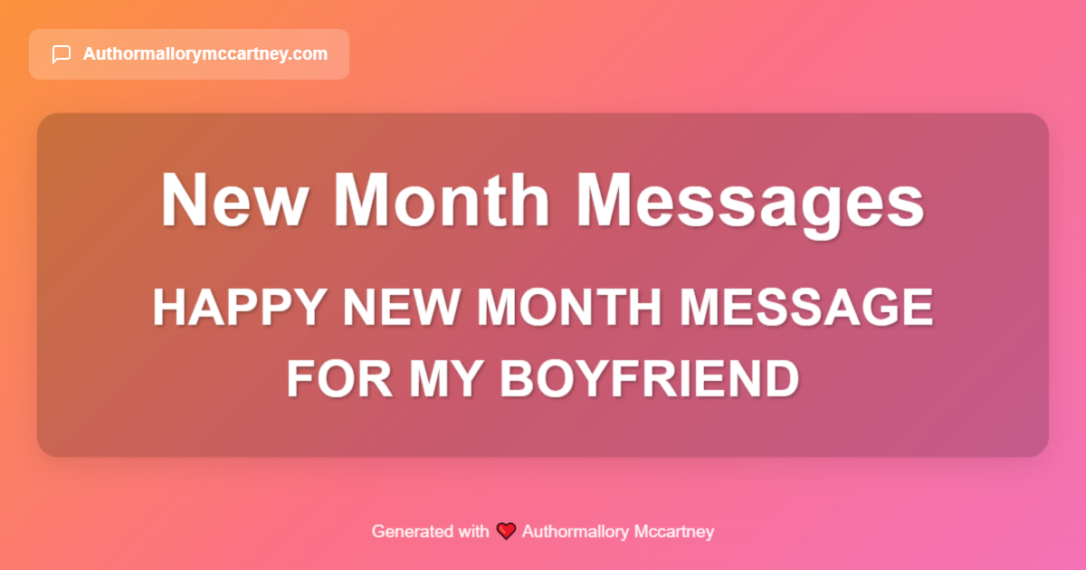 happy new month message for my boyfriend