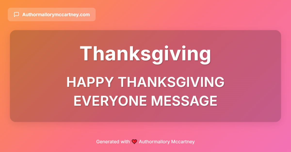 happy thanksgiving everyone message