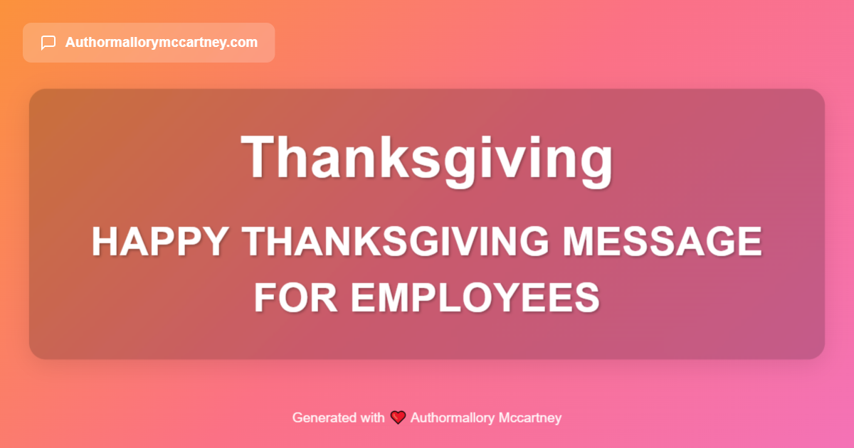 happy thanksgiving message for employees