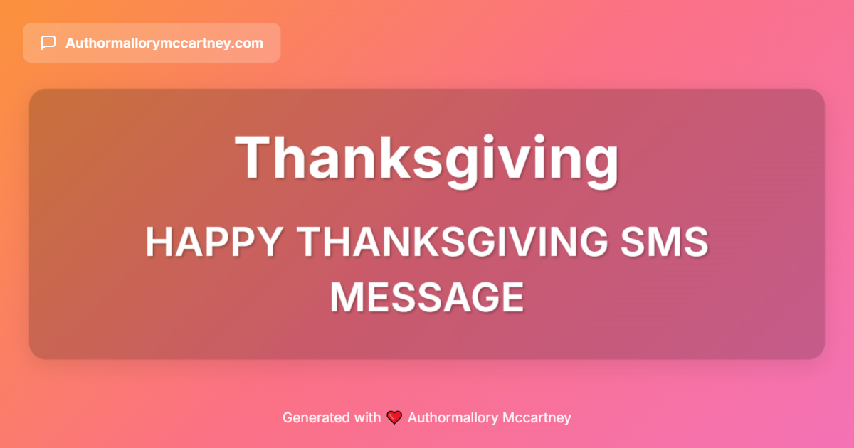 happy thanksgiving sms message