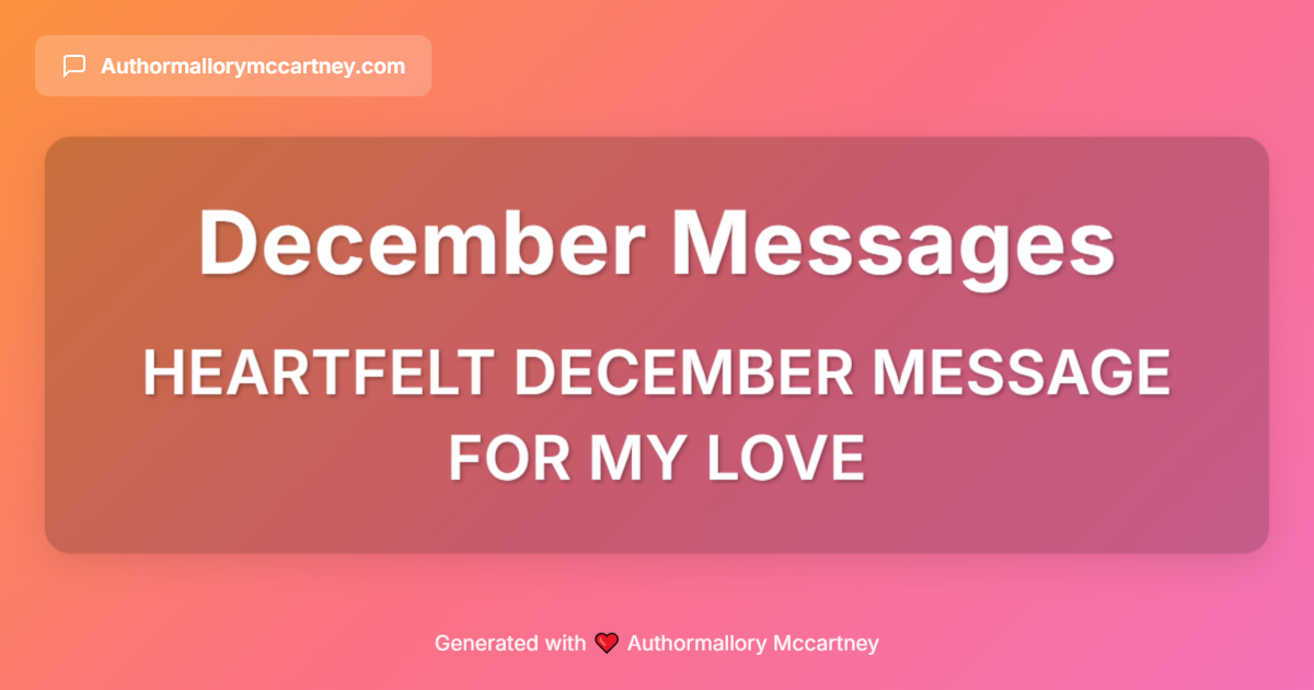 heartfelt december message for my love