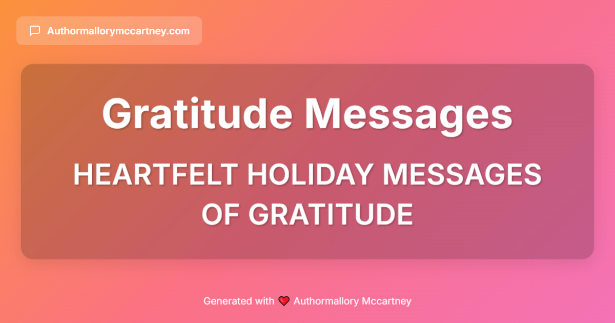 heartfelt holiday messages of gratitude