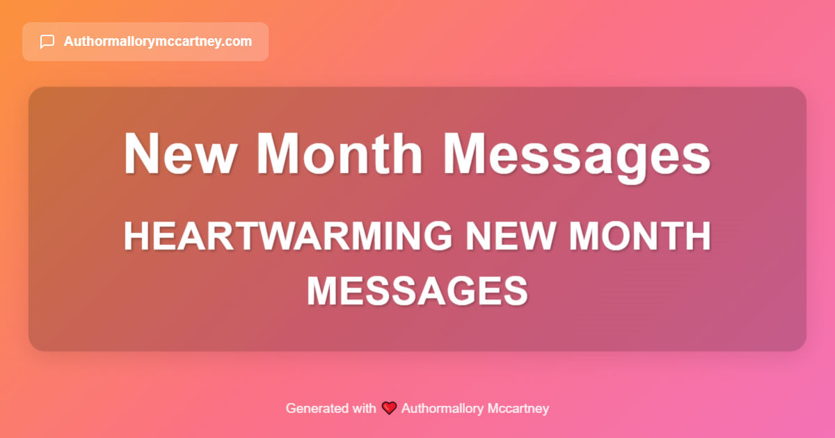 heartwarming new month messages