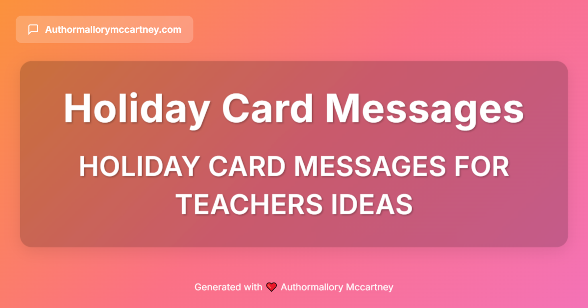 holiday card messages for teachers ideas