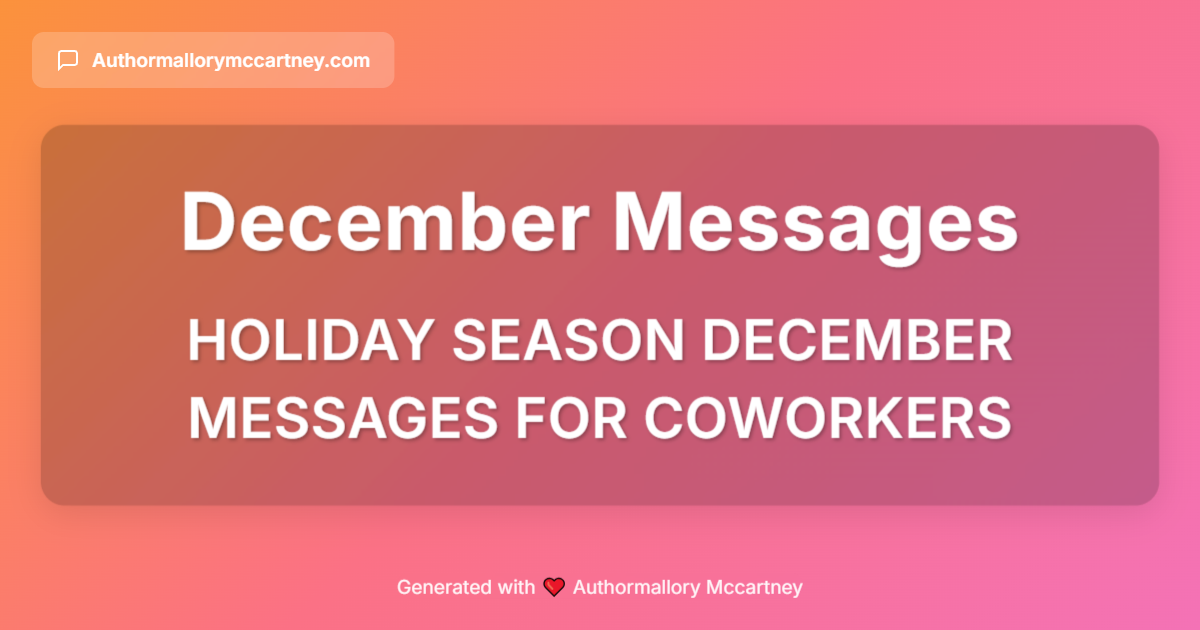 holiday season december messages for coworkers