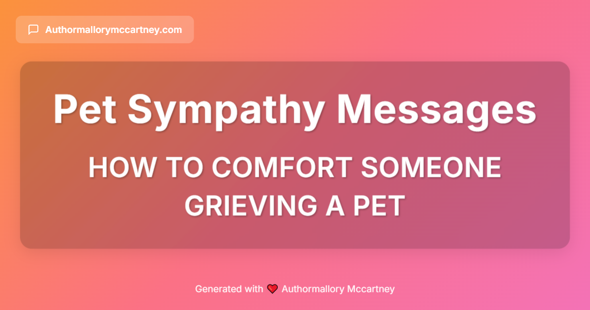 how to comfort someone grieving a pet