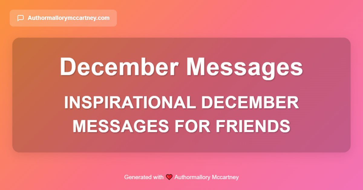 inspirational december messages for friends