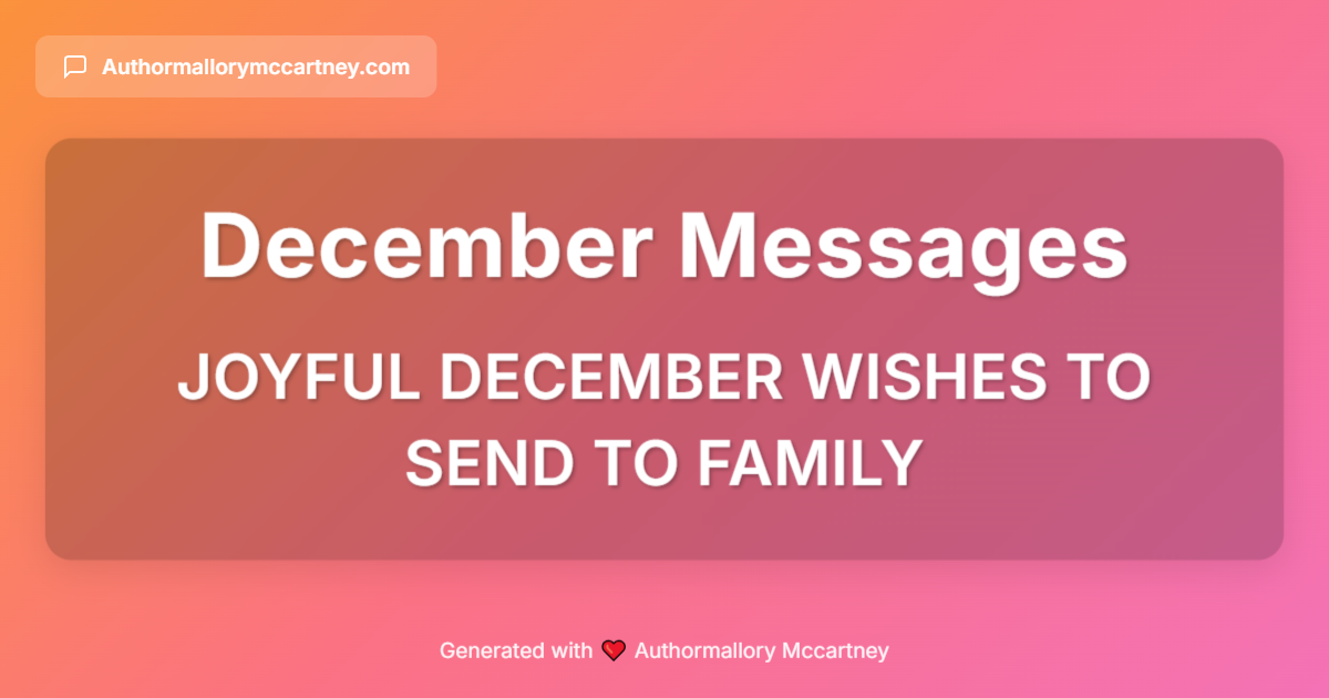 joyful december wishes to send to family