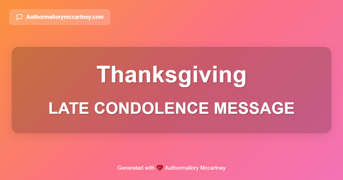 late condolence message