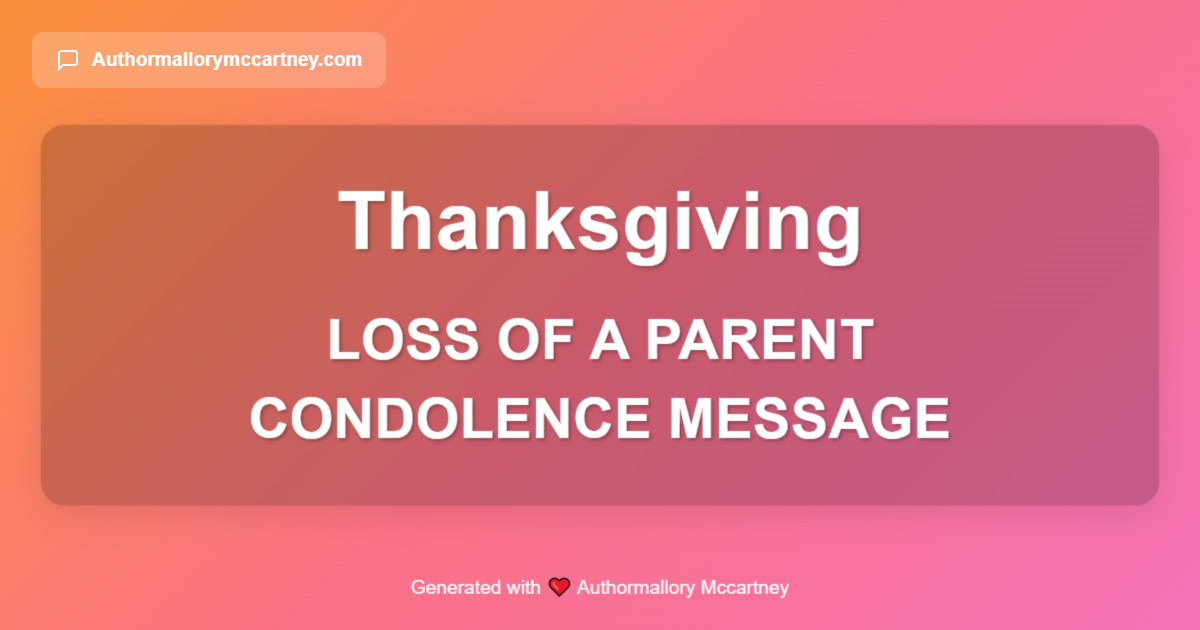 loss of a parent condolence message