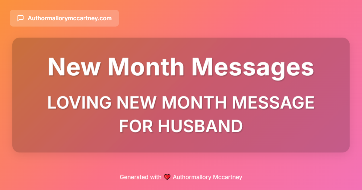 loving new month message for husband