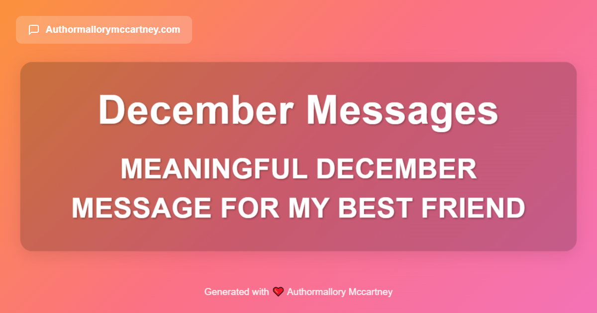 meaningful december message for my best friend