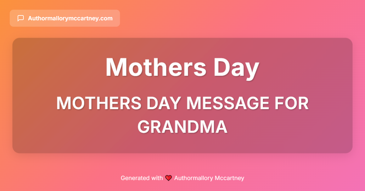 mothers day message for grandma