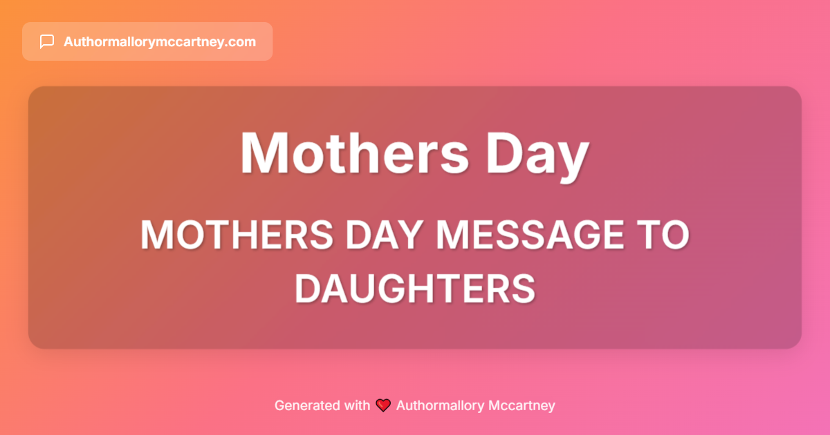 mothers day message to daughters