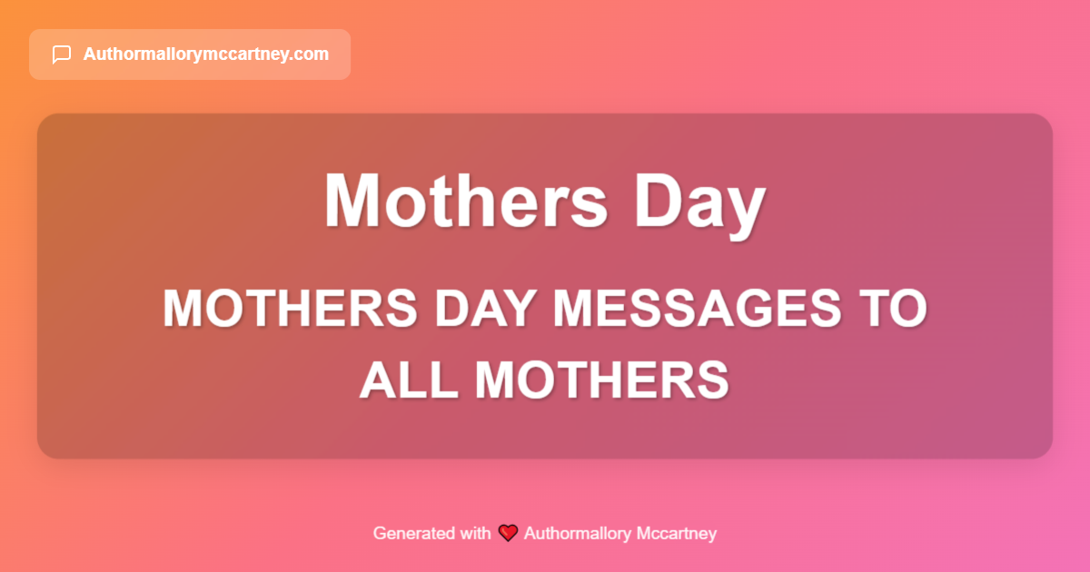 mothers day messages to all mothers