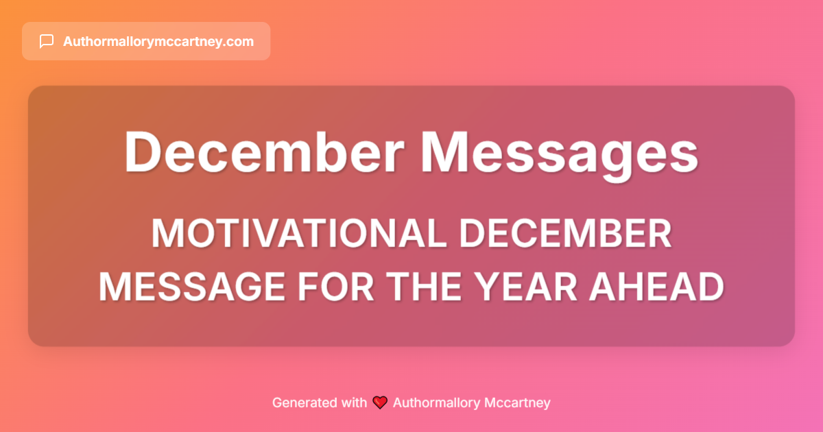 motivational december message for the year ahead