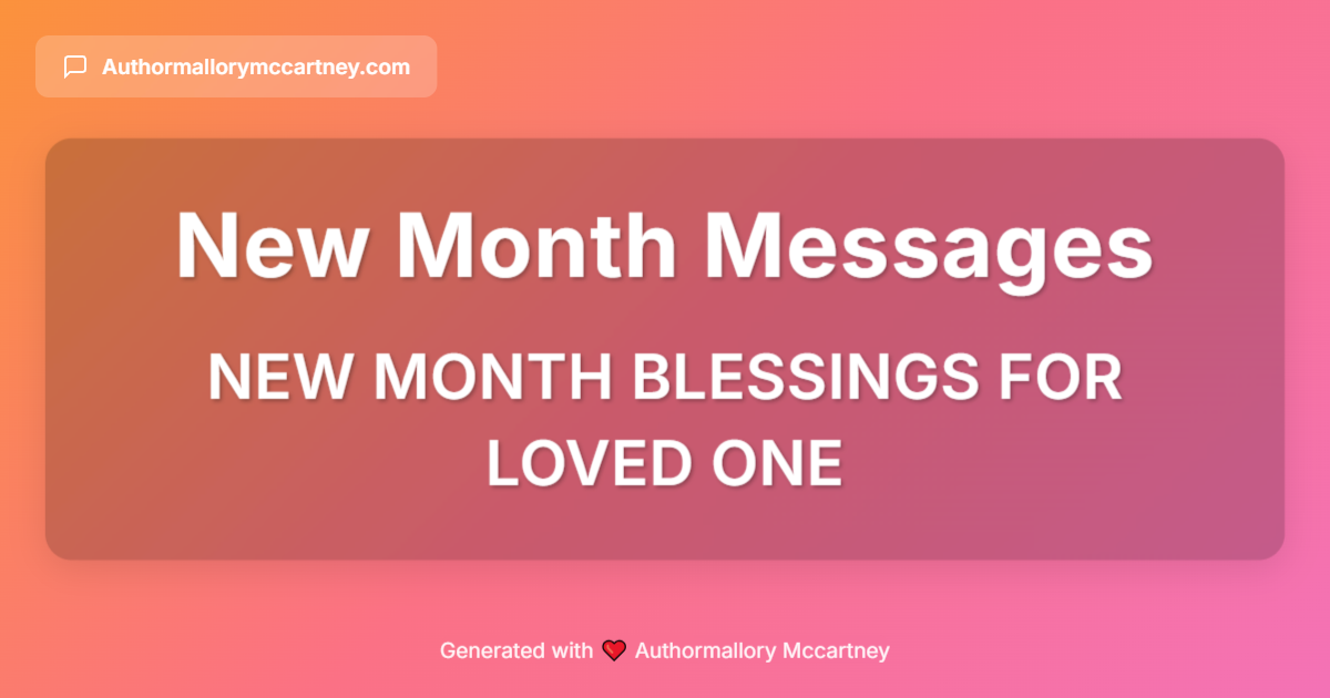 new month blessings for loved one