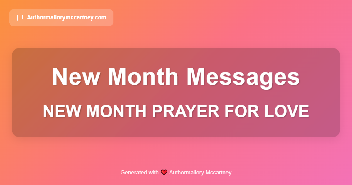 new month prayer for love