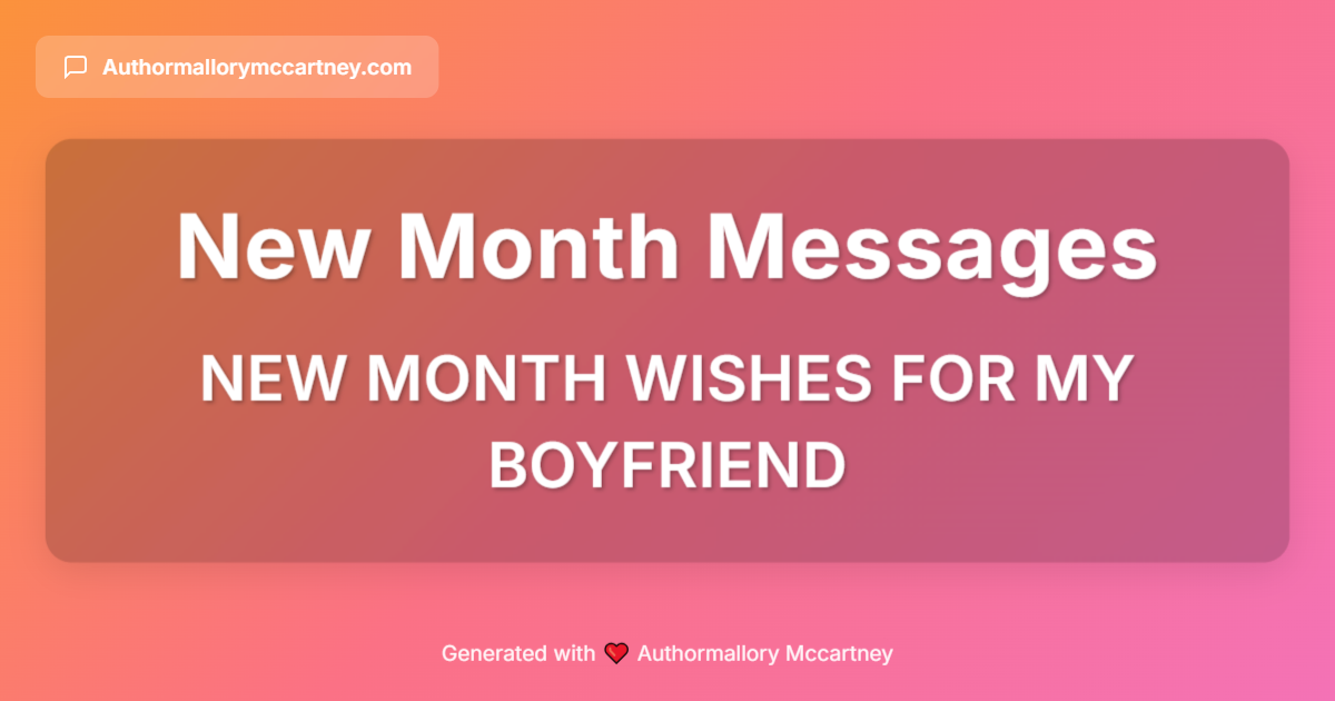 new month wishes for my boyfriend