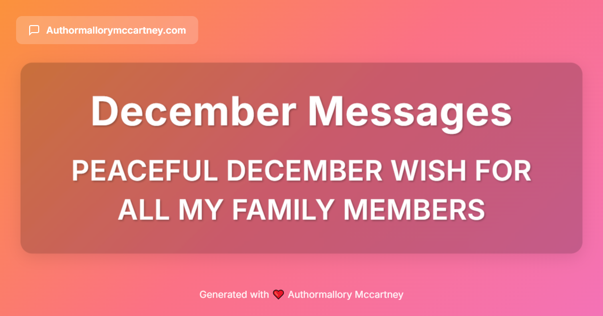 peaceful december wish for all my family members