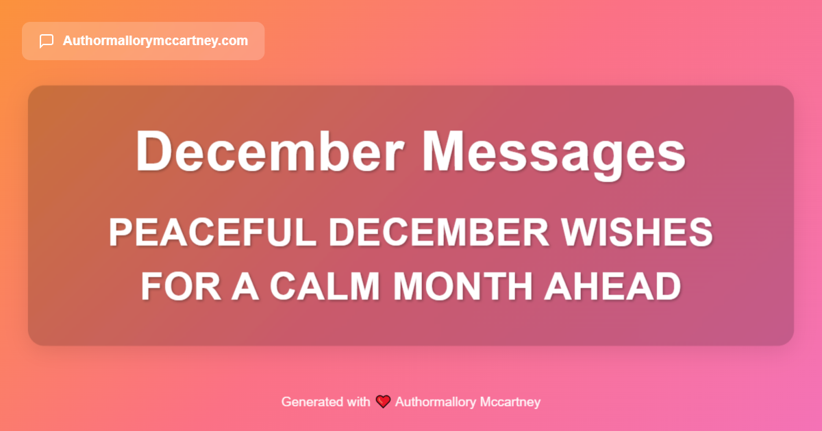 peaceful december wishes for a calm month ahead