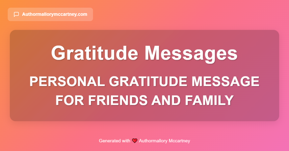 personal gratitude message for friends and family