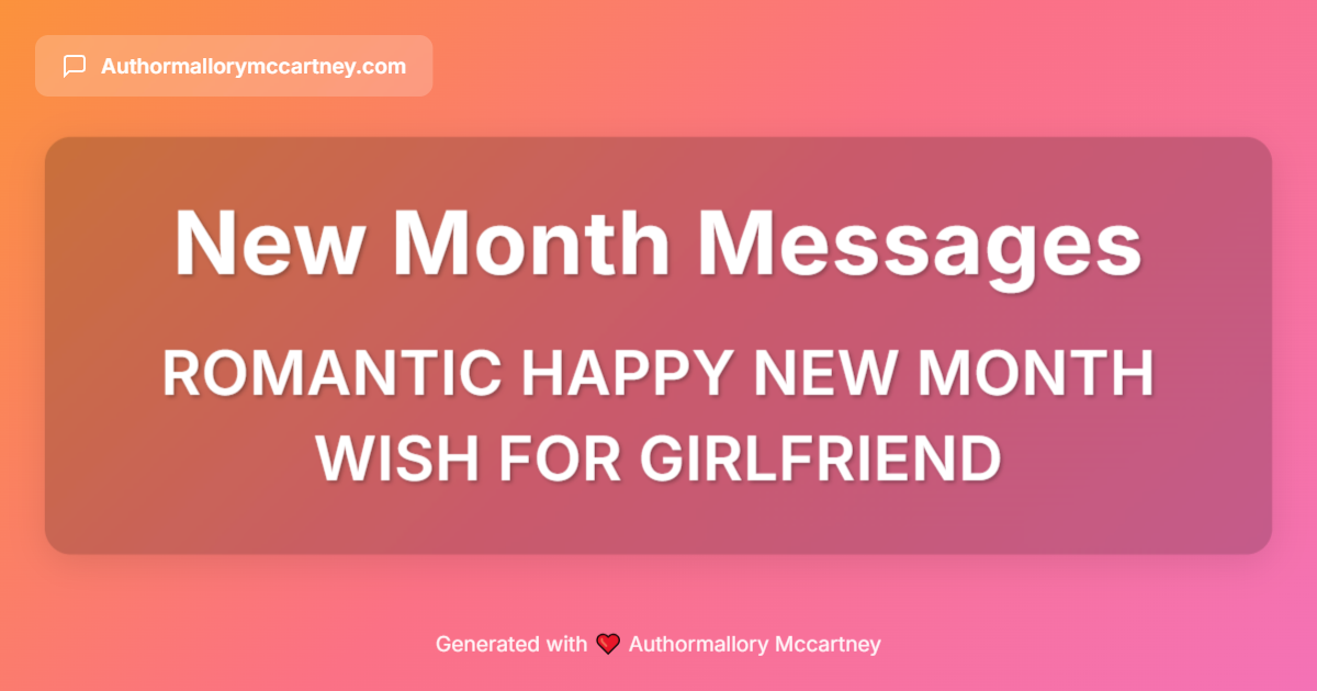 romantic happy new month wish for girlfriend