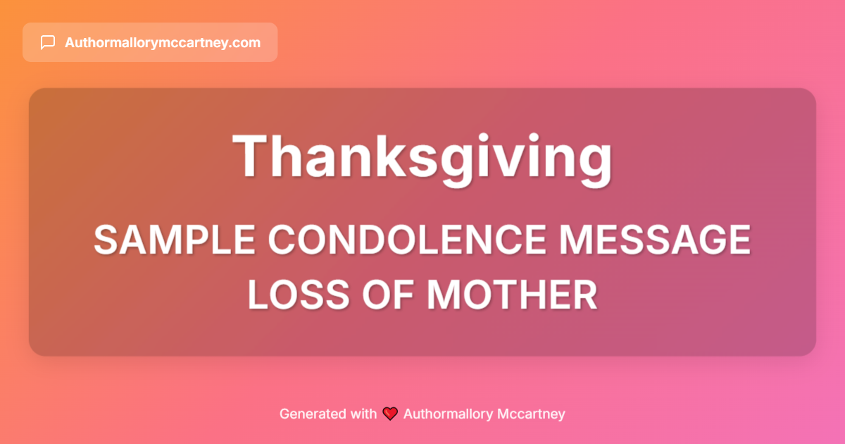 sample condolence message loss of mother