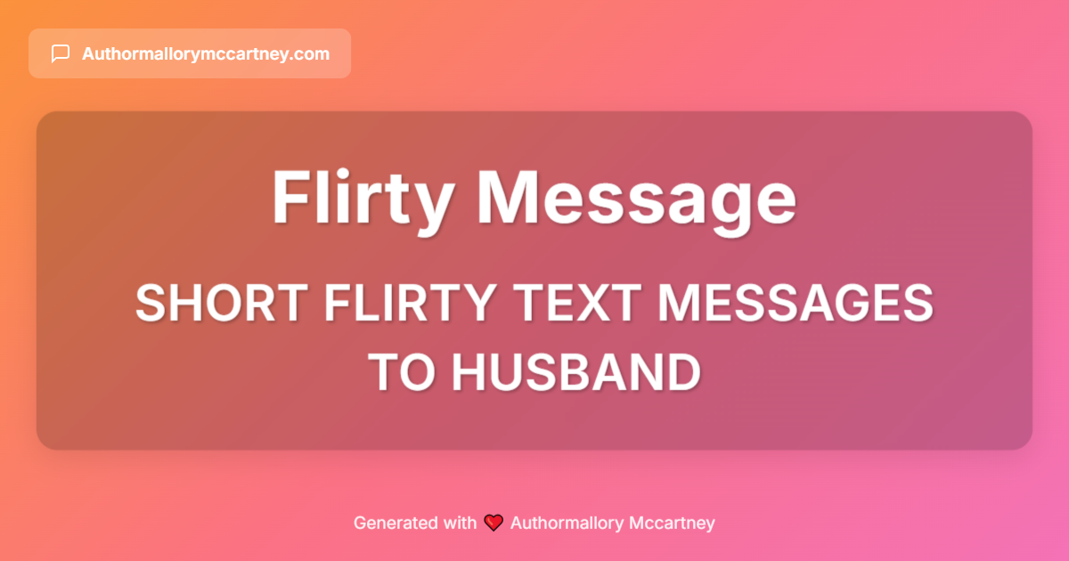 short flirty text messages to husband