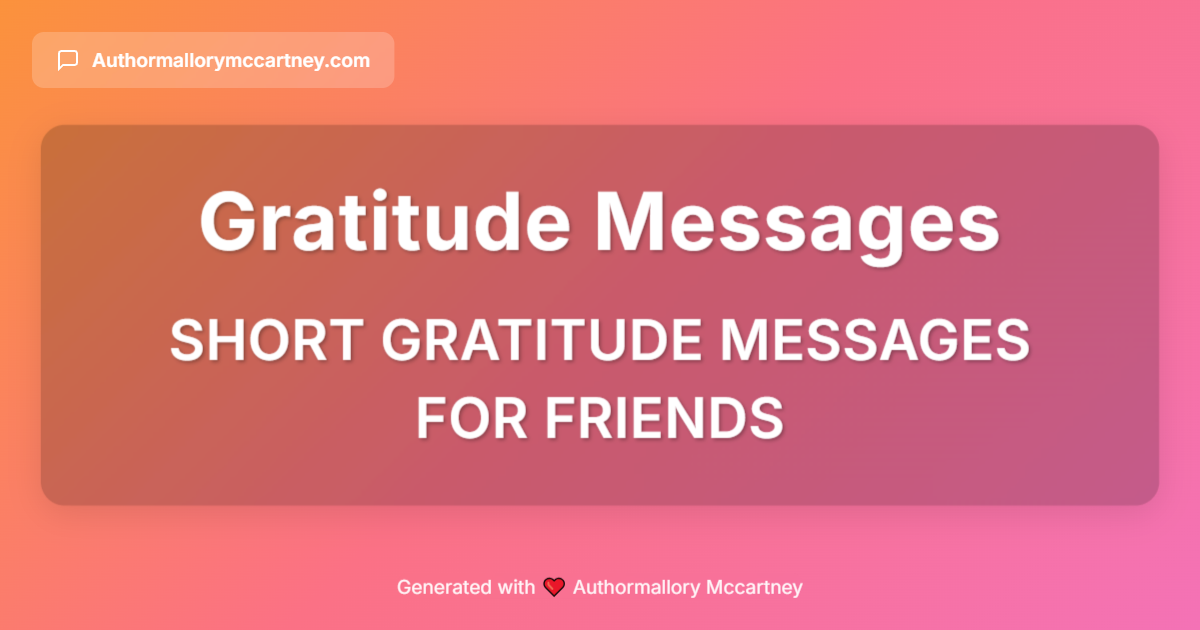 short gratitude messages for friends