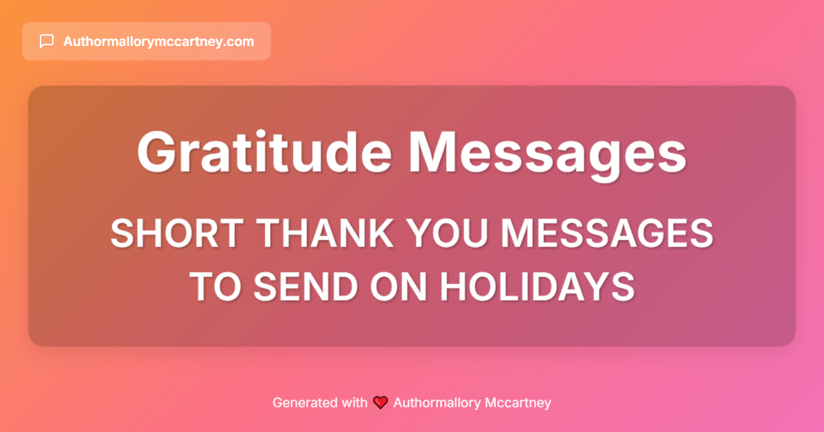 short thank you messages to send on holidays