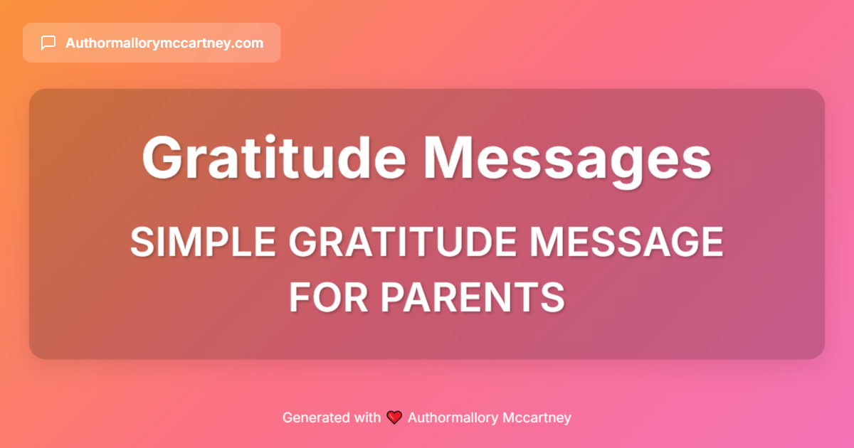 simple gratitude message for parents