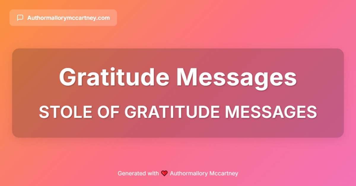 stole of gratitude messages