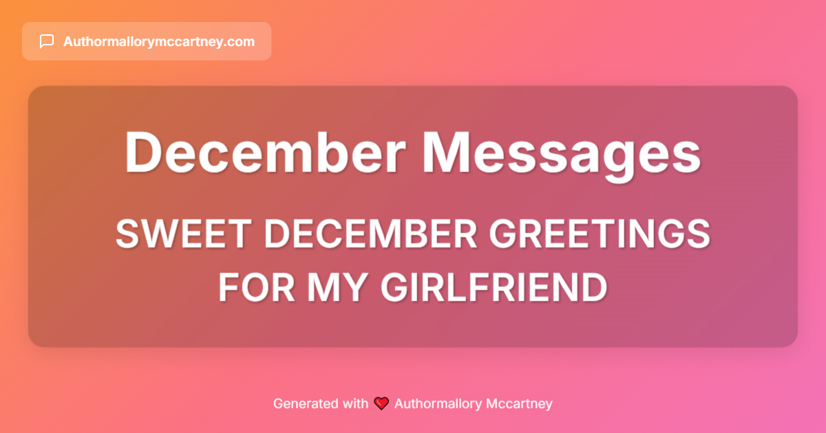 sweet december greetings for my girlfriend