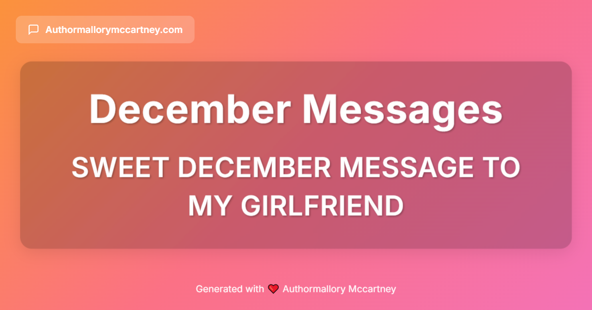 sweet december message to my girlfriend