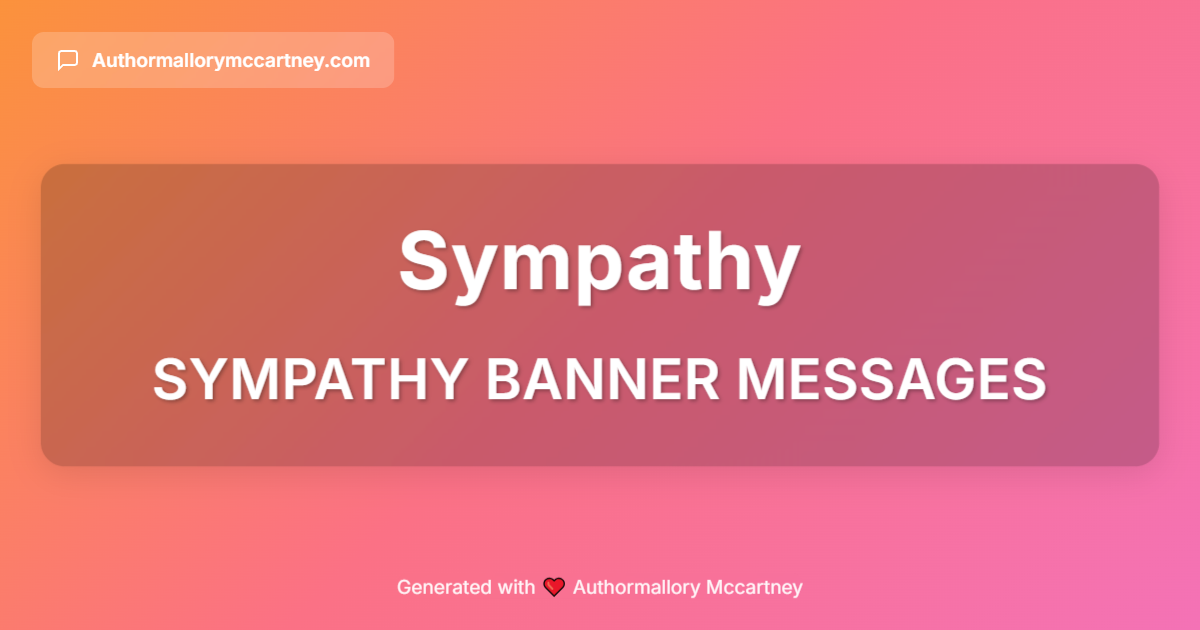 sympathy banner messages