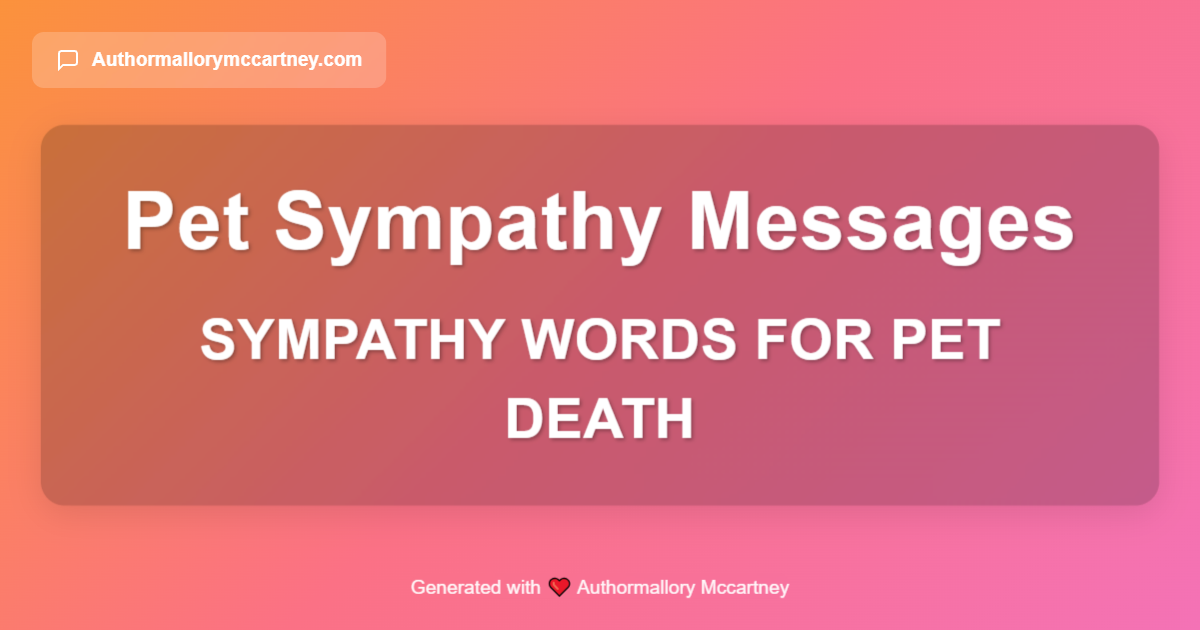 sympathy words for pet death