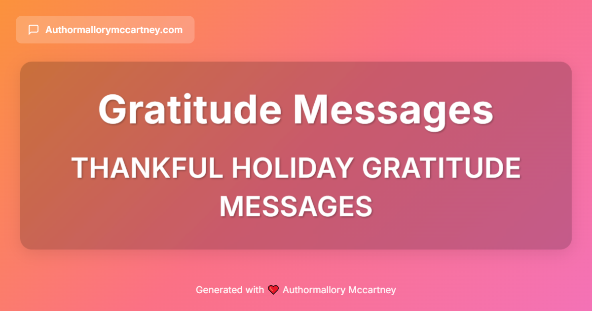 thankful holiday gratitude messages