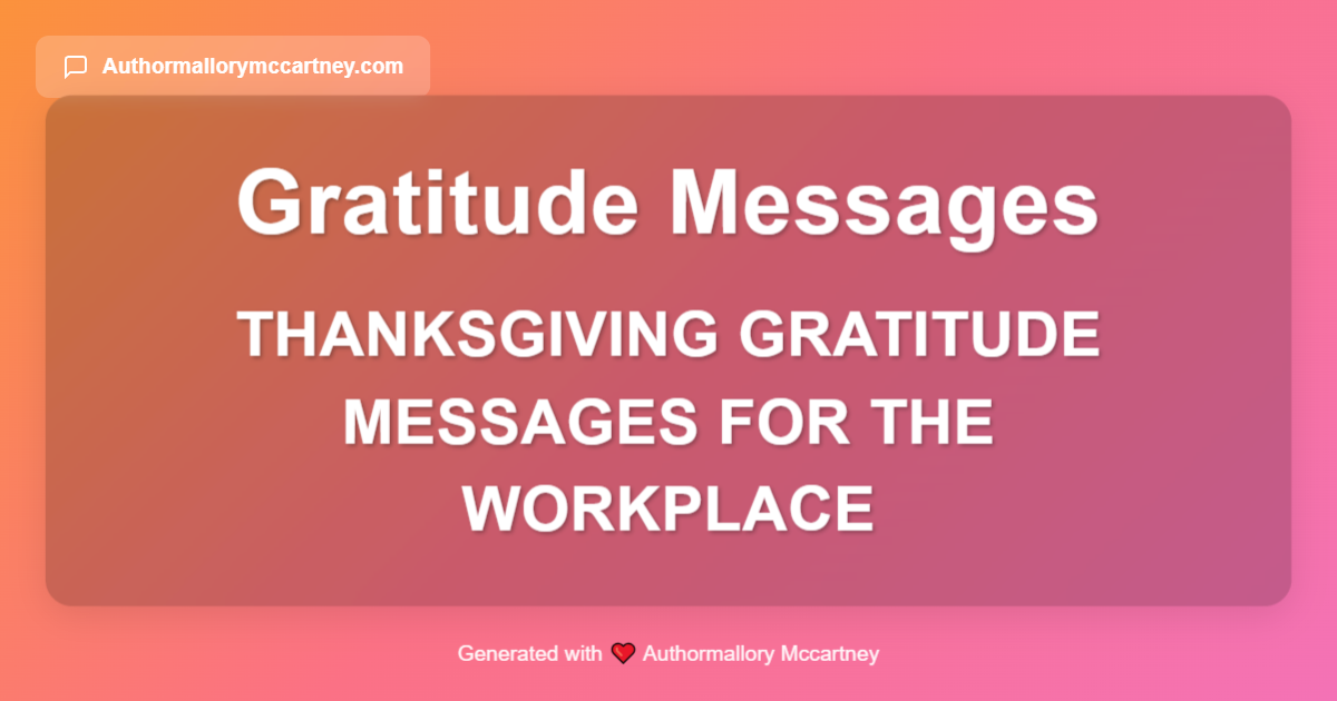 thanksgiving gratitude messages for the workplace