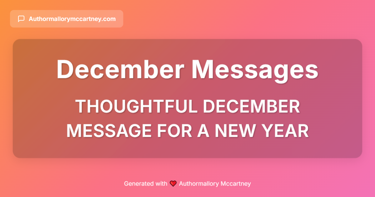 thoughtful december message for a new year