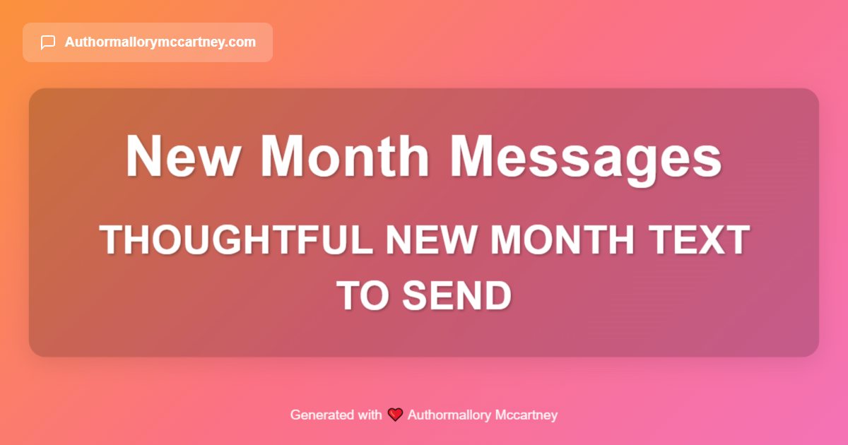 thoughtful new month text to send