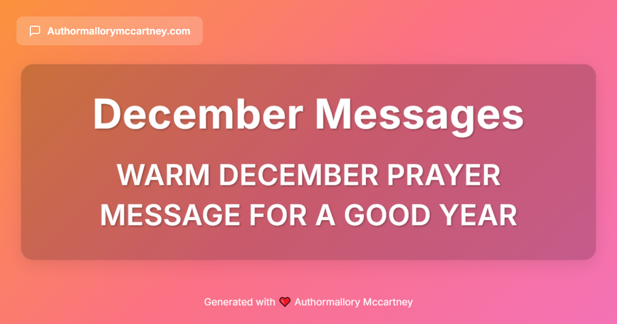 warm december prayer message for a good year