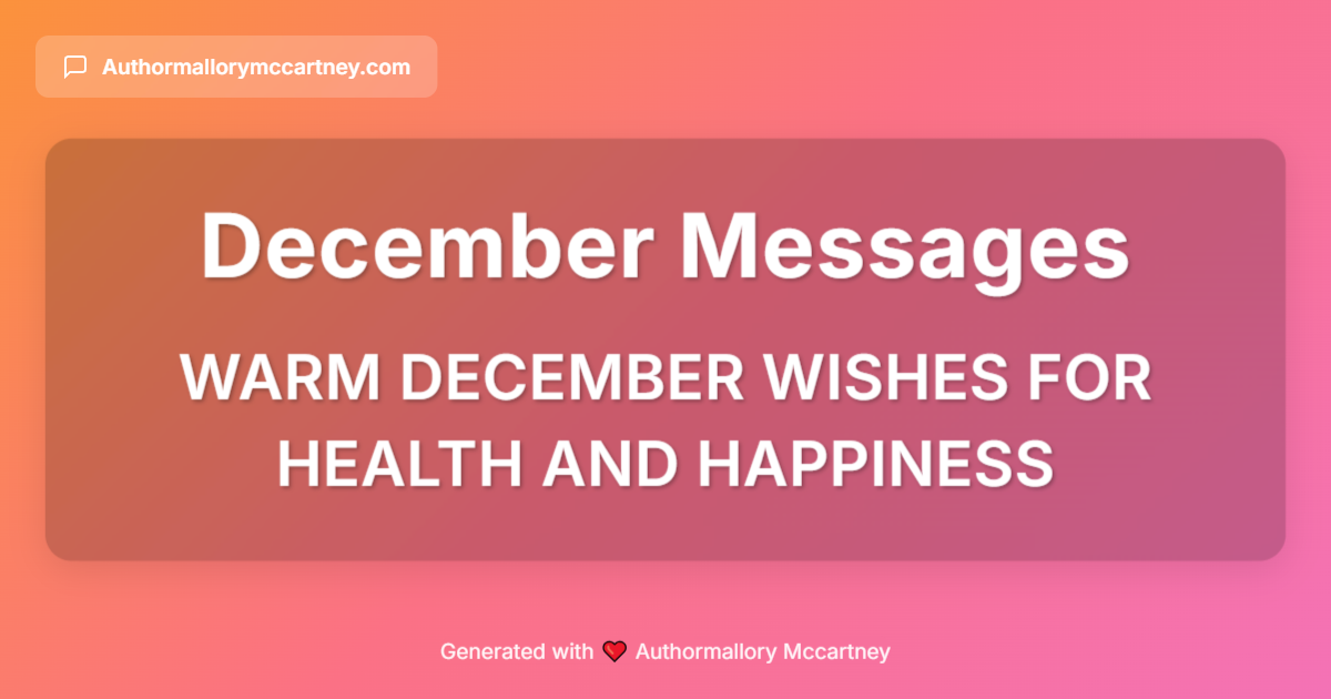 warm december wishes for health and happiness