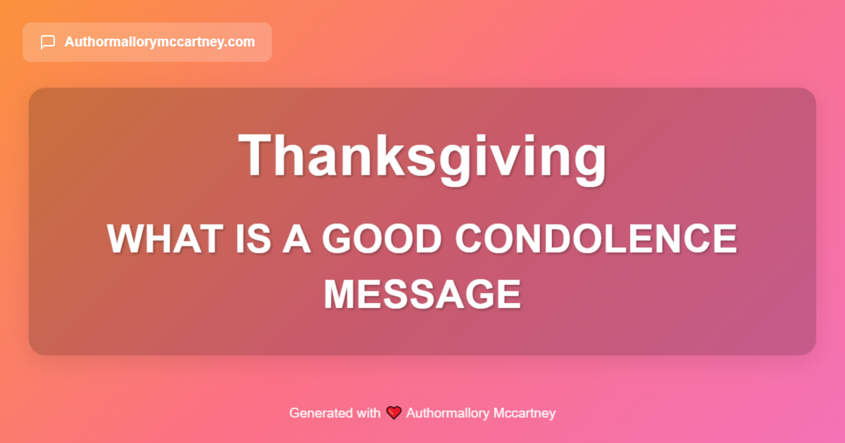 what is a good condolence message