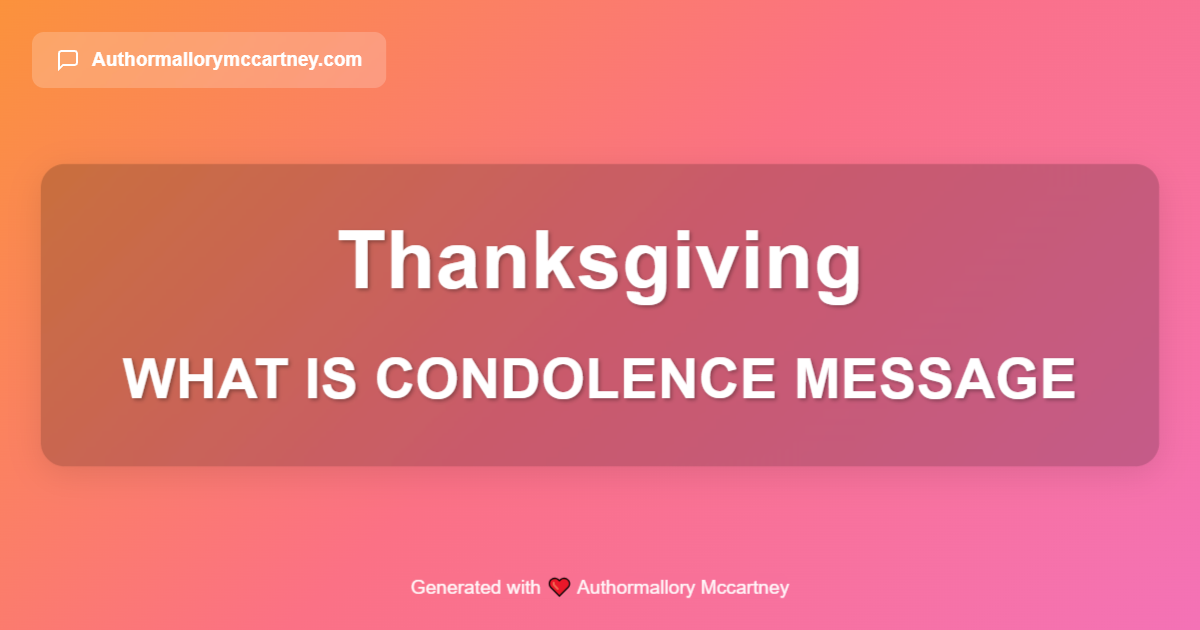 what is condolence message